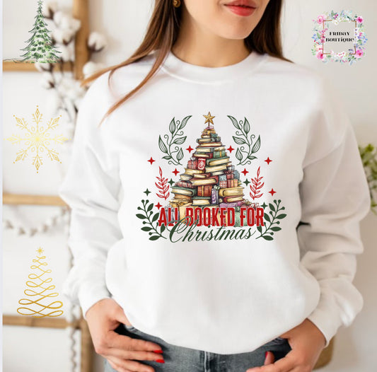 all booked for Christmas crewneck